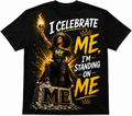 I Celebrate Me Tee